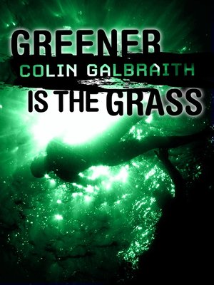 cover image of Greener is the Grass